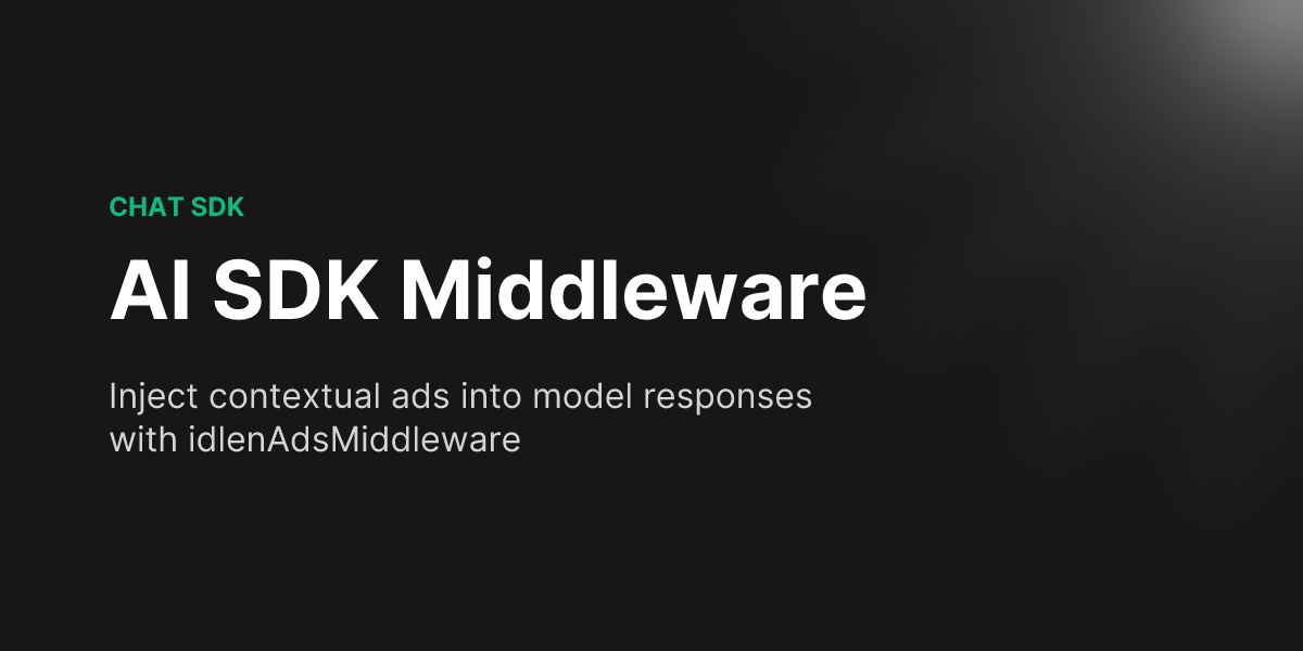 AI SDK Middleware - Idlen documentation
